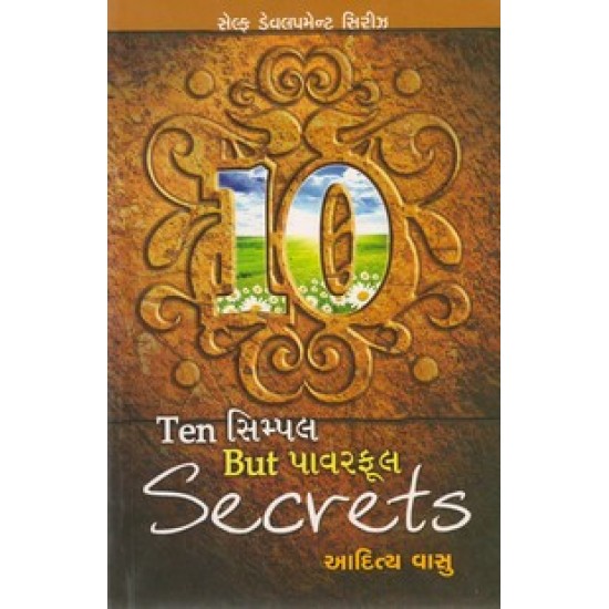 TEN SIMPLE BUT POWERFULL SECRETS