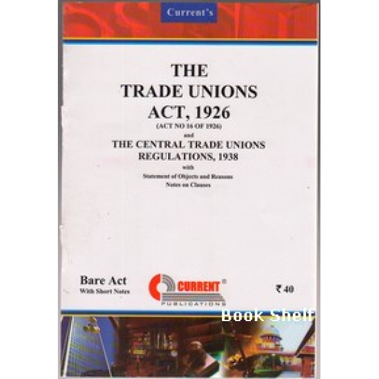 THE TRADE UNIONS ACT 1926