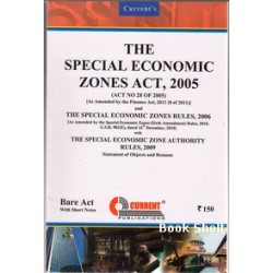 THE SPECIAL ECONOMIC ZONES ACT 2005