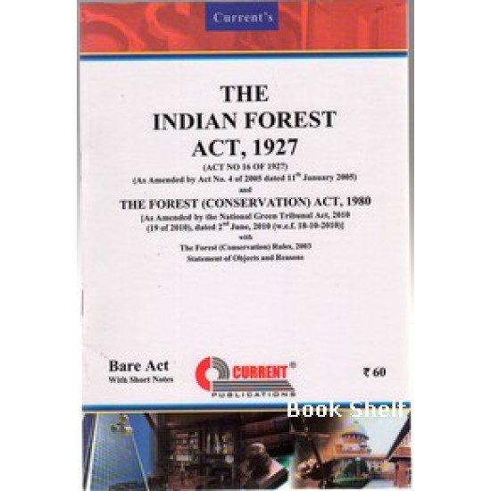 THE INDIAN FOREST ACT 1927