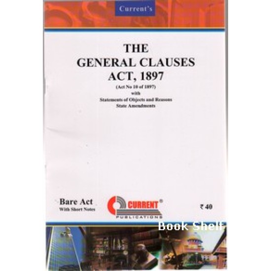 THE GENERAL CLAUSES ACT 1897