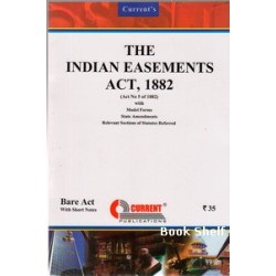 THE INDIAN EASEMENTS ACT 1882