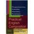 PRACTICAL ENGLISH COMPOSITION