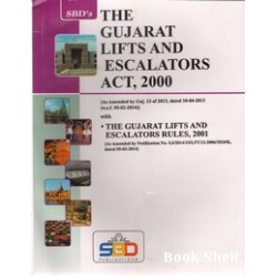 THE GUJARAT LIFTS AND ESCALATORS ACT 2000