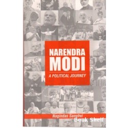 NARENDRA MODI A POLITICAL JOURNEY