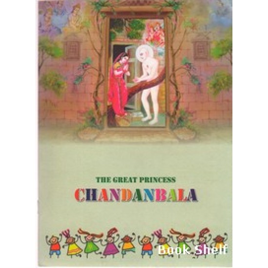 THE GREAT PRINCESS CHANDANBALA