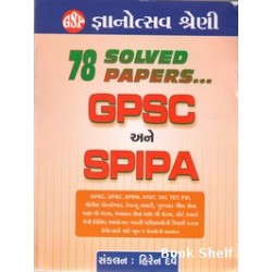 78 SOLVED PAPERS GPSC ANE SPIPA