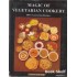 MAGIC OF VEGETARIAN COOKERY