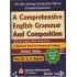 A COMPREHENSIVE ENGLISH GRAMMAR AND COMPOSITION