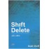 SHIFT DELETE