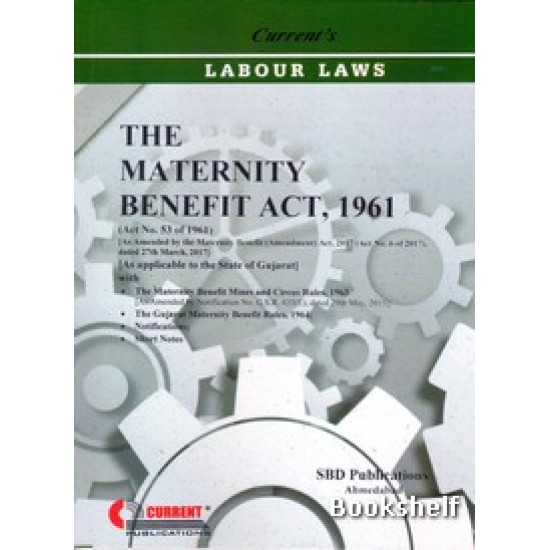 THE MATERNITY BENEFIT ACT 1961 100/-