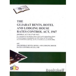 THE GUJARAT RENTS HOTEL AND LODGING HOUSE RATES CONTROL ACT 1947