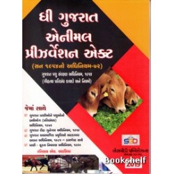 THE GUJARAT ANIMAL PRESERVATION ACT