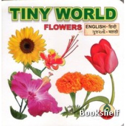 TINY WORLD FLOWERS (ENG-GUJ-HIN-MATATHI)