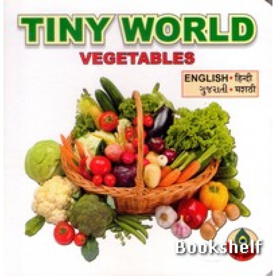 TINY WORLD VEGETABLES (ENG-GUJ-HIN-MATATHI)