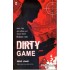 DIRTY GAME