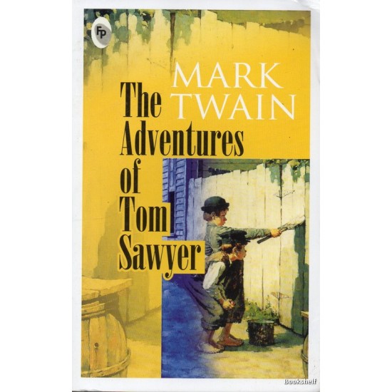 THE ADVENTURES OF TOM SAWYER