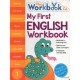 MY FIRST ENGLISH WORKBOOK 1