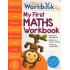 MY FIRST MATHS WORKBOOK 1