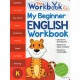 MY BEGINNER ENGLISH WORKBOOK (K)