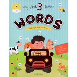 MY FIRST 3 LETTER WORDS TRACING & ACTIVITY BOOK