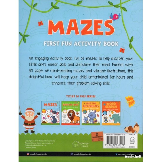 MAZES FIRST FUN ACTIVITY BOOK