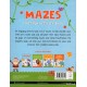 MAZES FIRST FUN ACTIVITY BOOK