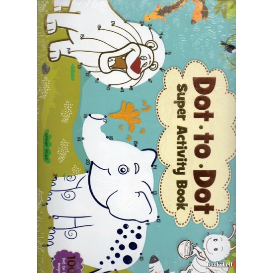 DOT TO DOT SUPER ACTIVITY BOOK