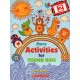 MORE ACTIVITIES FOR YOUNG KIDS