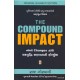 THE COMPOUND IMPACT