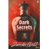 DARK SECRETS