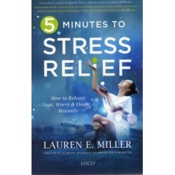 5 MINUTES TO STRESS RELIEF