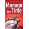 MANAGE YOUR TIME