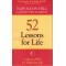 52 LESSONS FOR LIFE