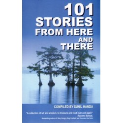 101 STORIES FROM HERE AND THERE